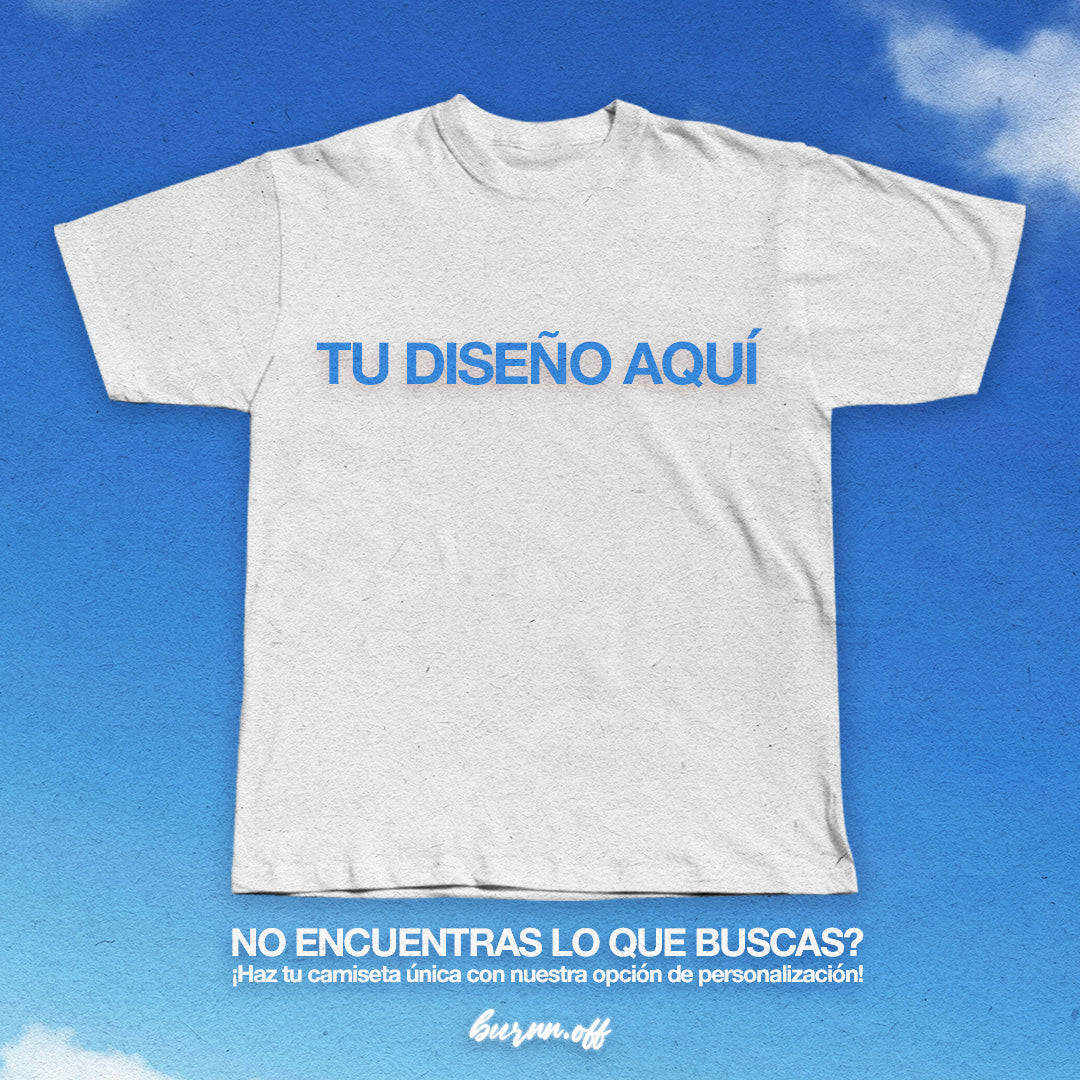 DISEÑA TU CAMISETA